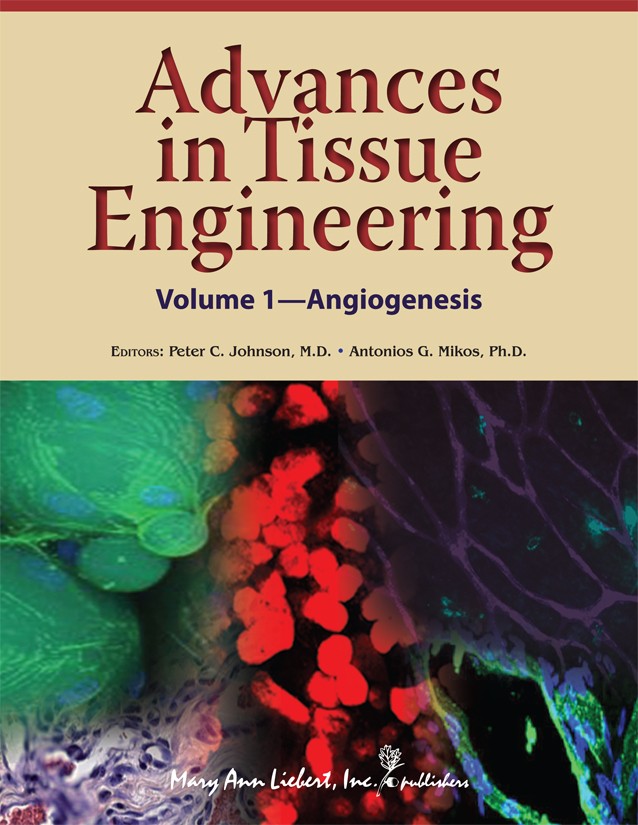 Advances in Tissue Engineering, Volume 1: Angiogenesis